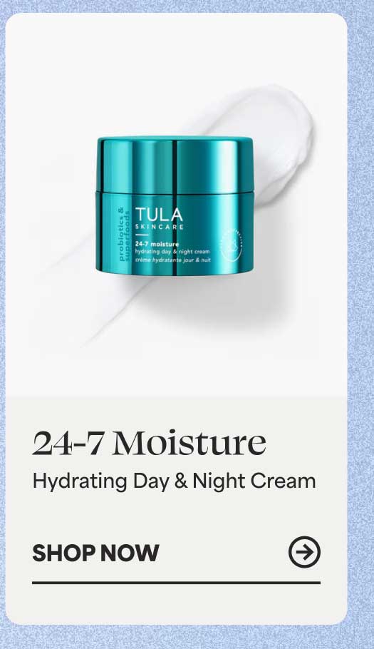 24-7 Moisture Hydrating Day & Night Cream -- SHOP NOW
