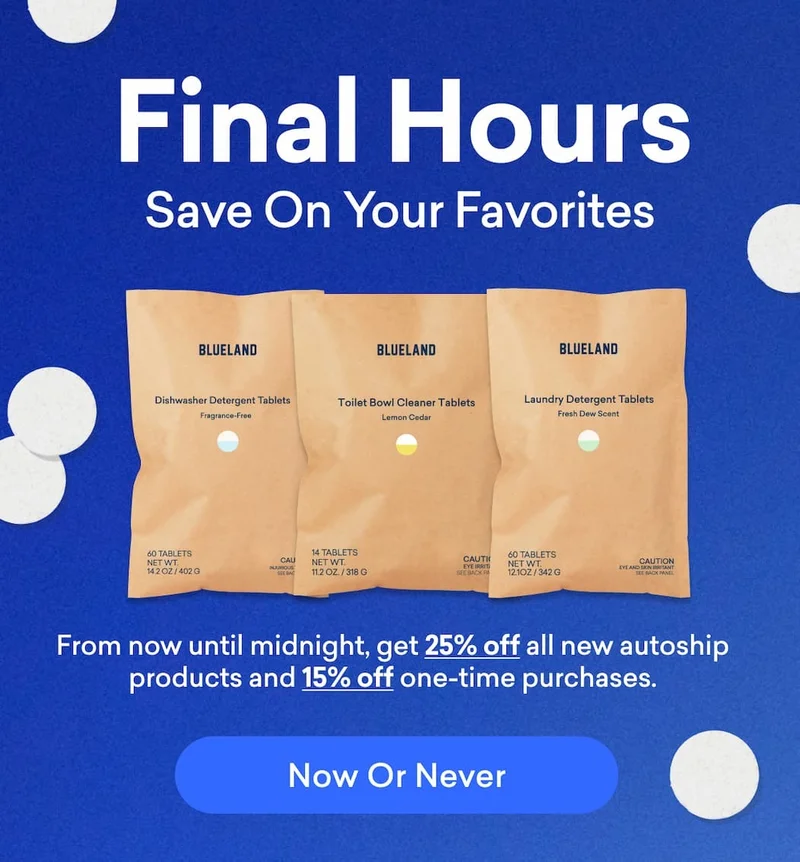 It's now or never: Save up to 25% off!
