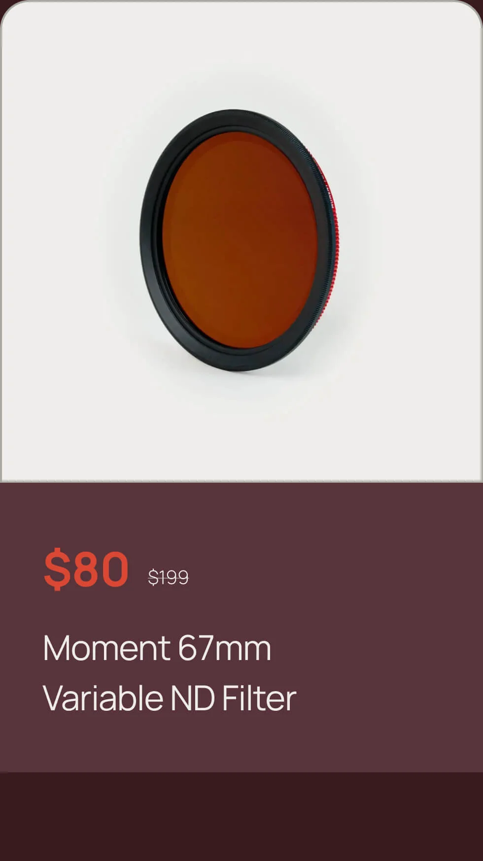 Moment 67mm Variable ND Filter
