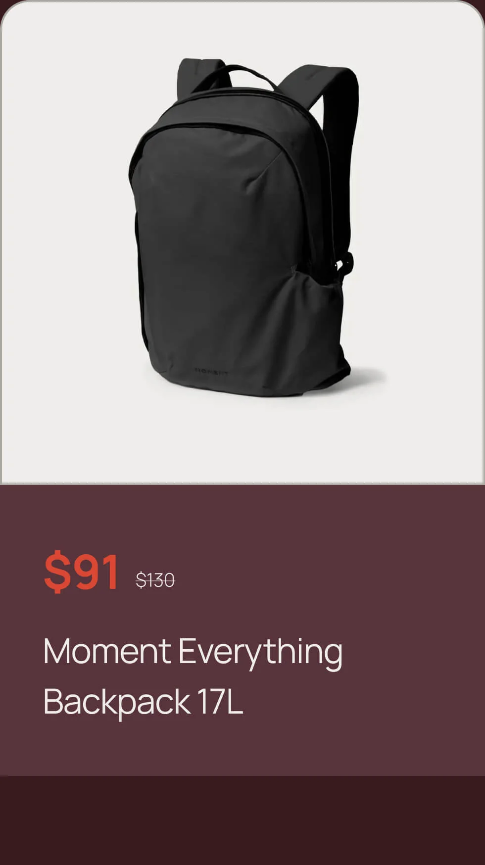 Moment Everything Backpack 17L