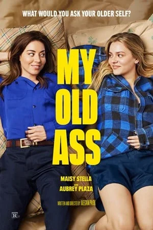 MY OLD ASS