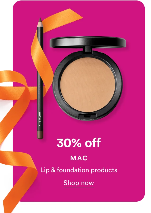 30% off | MAC | Lip & foundation products