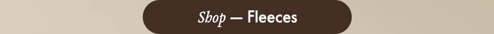 Shop — Fleeces