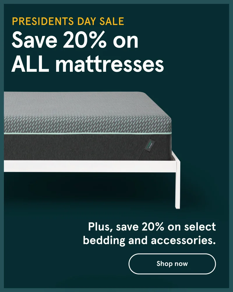 Presidents Day Sale | Save 20% on ALL mattresses | Shop Now