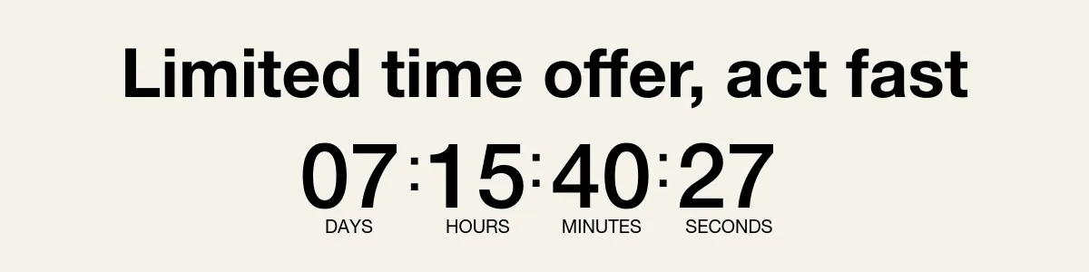 Limited time offer, act fast