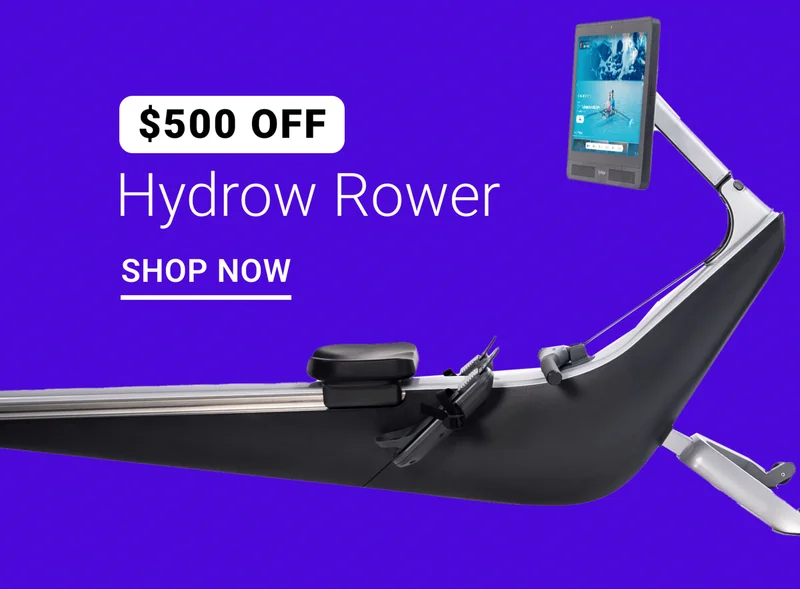 $500 Off. Hydrow Rower. Shop Now.