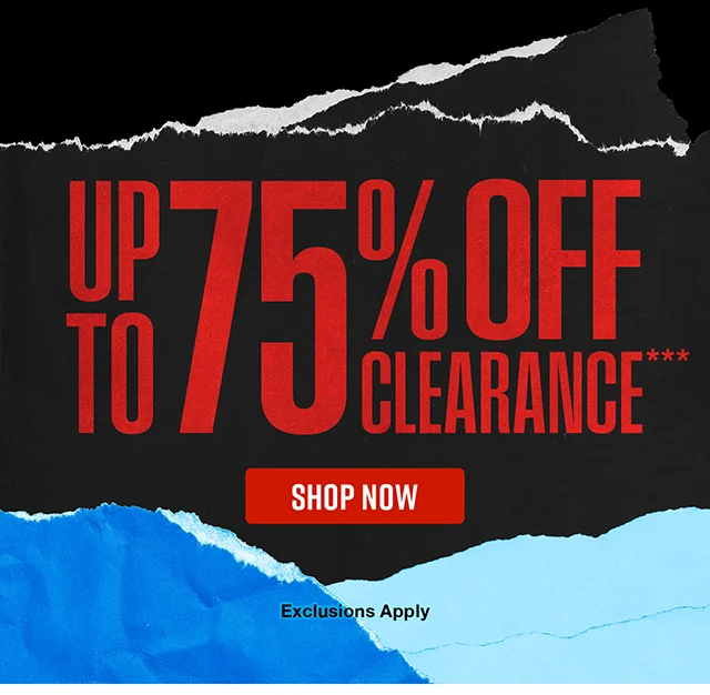 Limited Time Up to 75% Off Clearance. Exclusions Apply. Shop Now