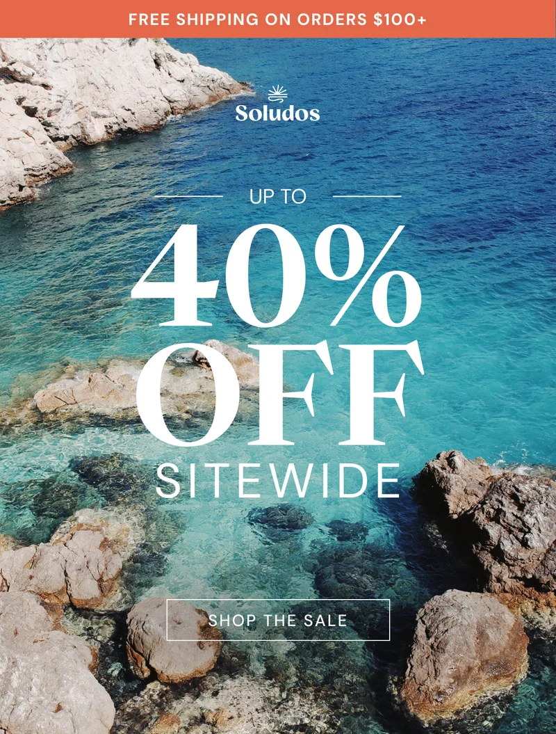 Free shipping on orders $100+ Up to 40% OFF SITEWIDE [SHOP THE SALE]