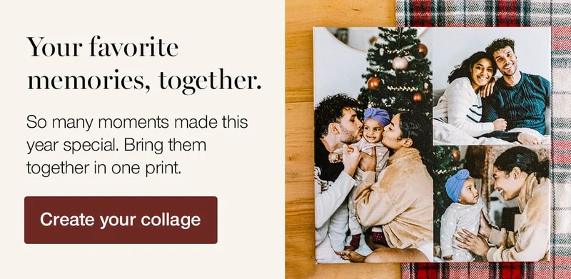 Your favorite memories, together. So many moments made this year special. Bring them together in one print.