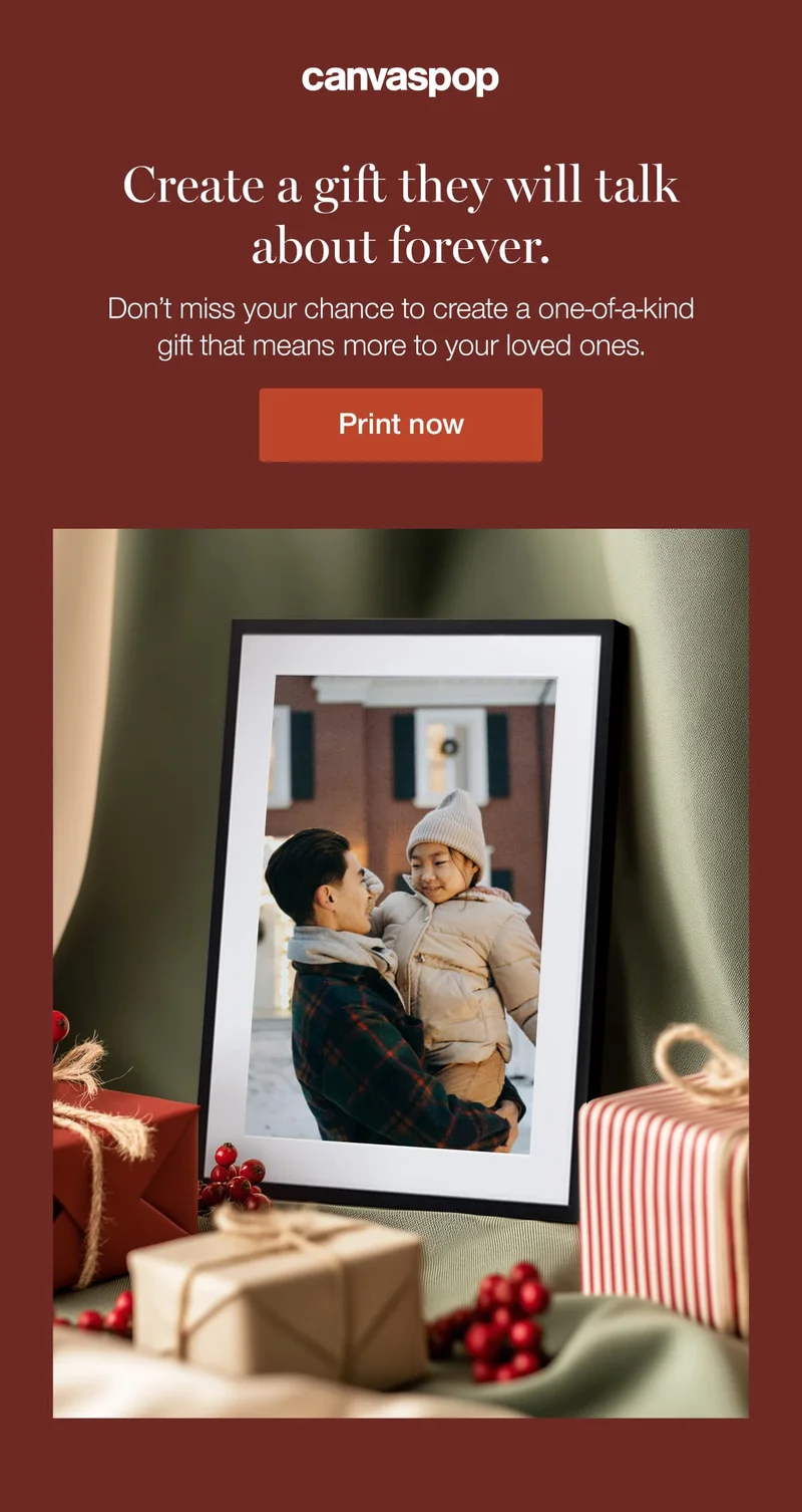 Create a gift they will talk about forever. Don't miss your chance to create a one-of-a-kind gift that means more to your loved ones.