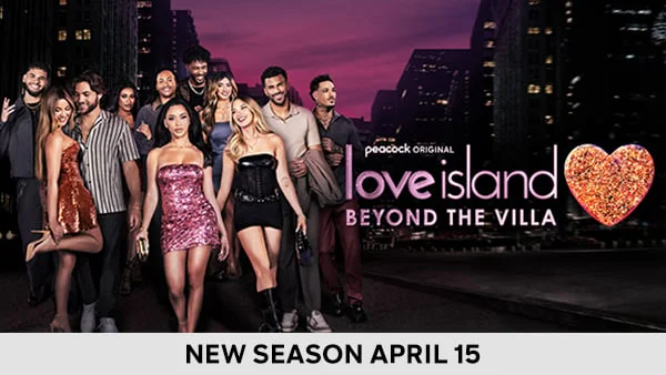 Love Island Beyond the Villa - New Season Apr 15
