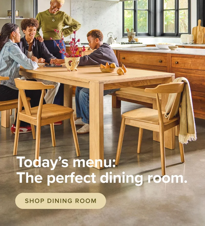 Today's menu: the perfect dining room. Shop Dining Room.