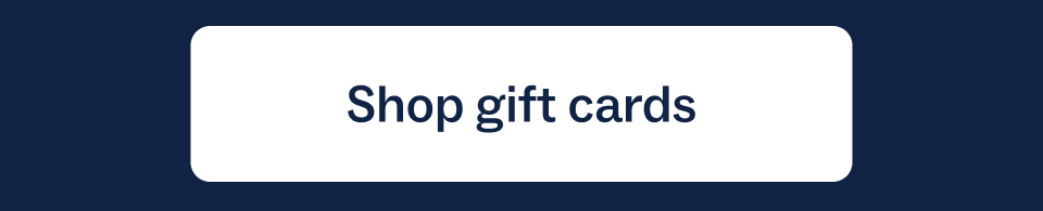 Shop gift cards Shop gift cards