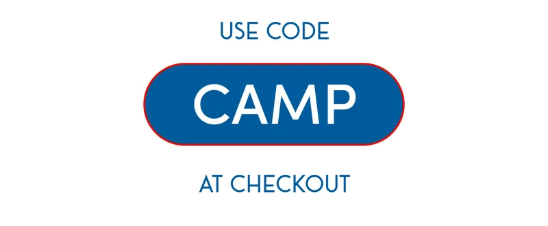 Use code CAMP at checkout
