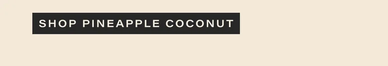shop pineapple coconut