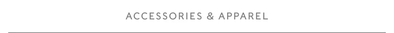 Shop Accessories & Apparel Shop Accessories & Apparel