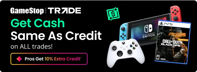 Get Cash Same As Credit on ALL trades! Pros Get 10% Extra Credit*