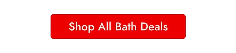 Shop All Bath Deals