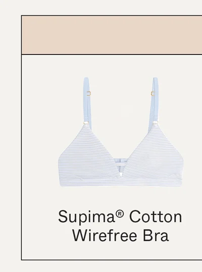 Supima®&nbsp;Cotton Wirefree Bra