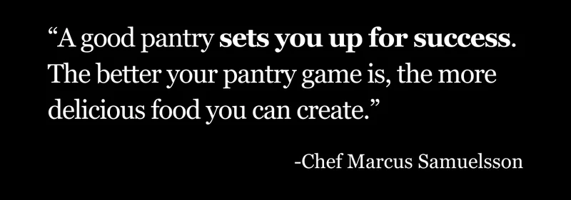 A good pantry sets you up for success
