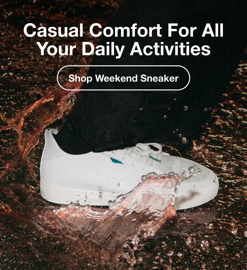 Casual Comfort For All Your Daily Activities. Shop Weekend Sneaker.