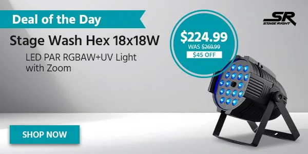 DEAL OF THE DAY Stage Right Stage Wash Hex 18x18W LED PAR RGBAW+UV Light With Zoom $249.99 WAS $269.99 $20 OFF Shop Now
