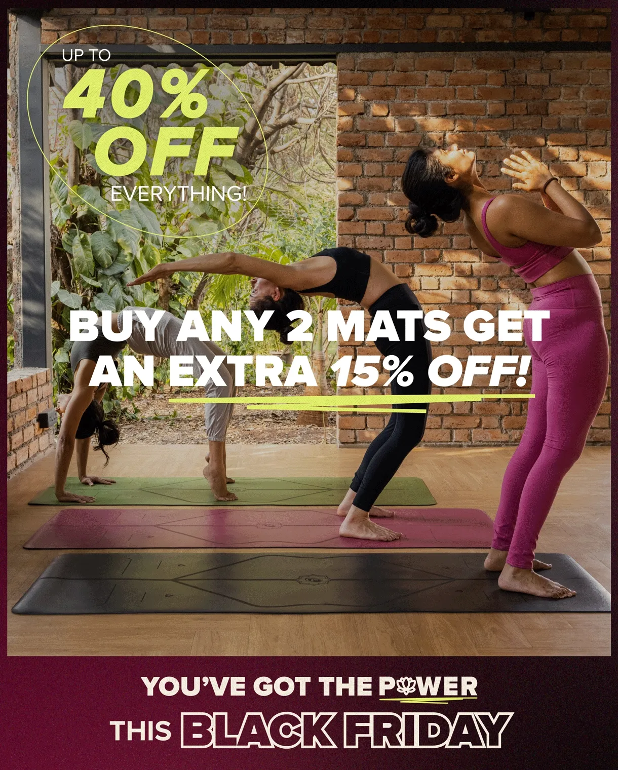 Up to 40% off + extra savings when you buy 2 or more Yoga Mats!