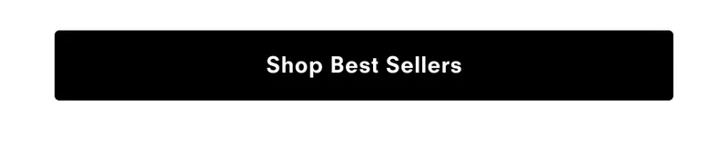 Shop best sellers