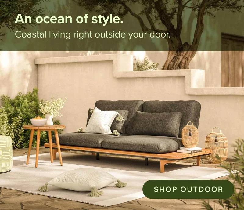 An ocean of style: coastal living right outside your door. Shop outdoor.