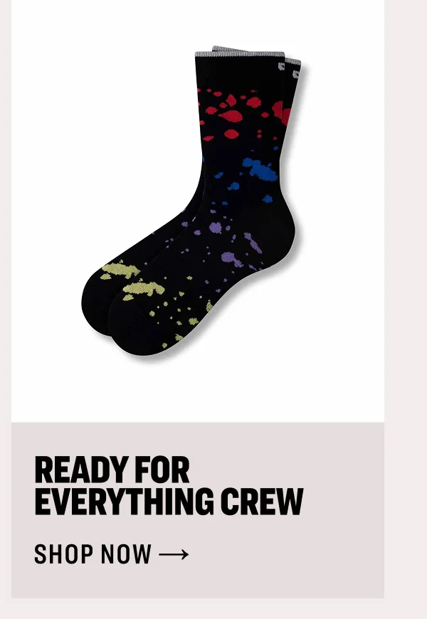 Ready for Everything Crew