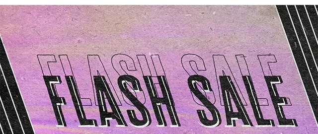 Flash Sale 30% Off Sitewide Today Use Code discount code at Checkout Not Combinable with Other Offers Shop Now