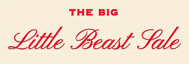 The Big Little Beast Sale