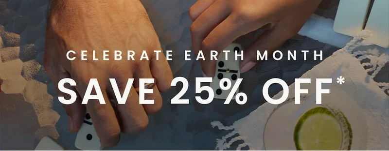 Celebrate Earth Month: Save 25% Off*
