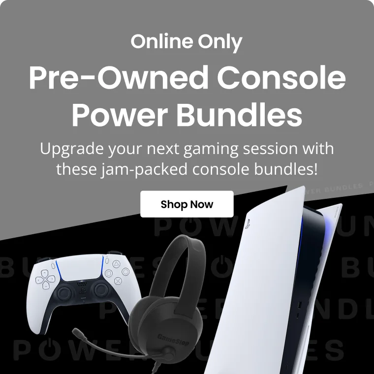 Online Only | Pre-Owned Console Power Bundles | Upgrade your next gaming session with these jam-packed console bundles! | Shop Now