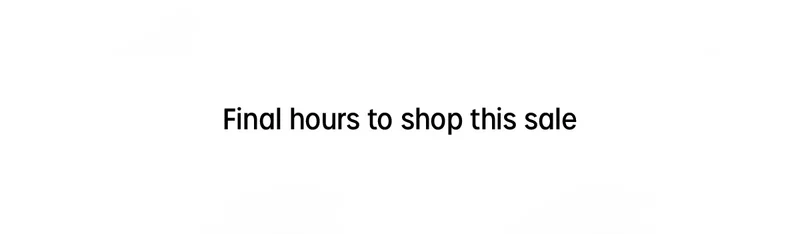 Don't miss out! Shop the latest sale additions