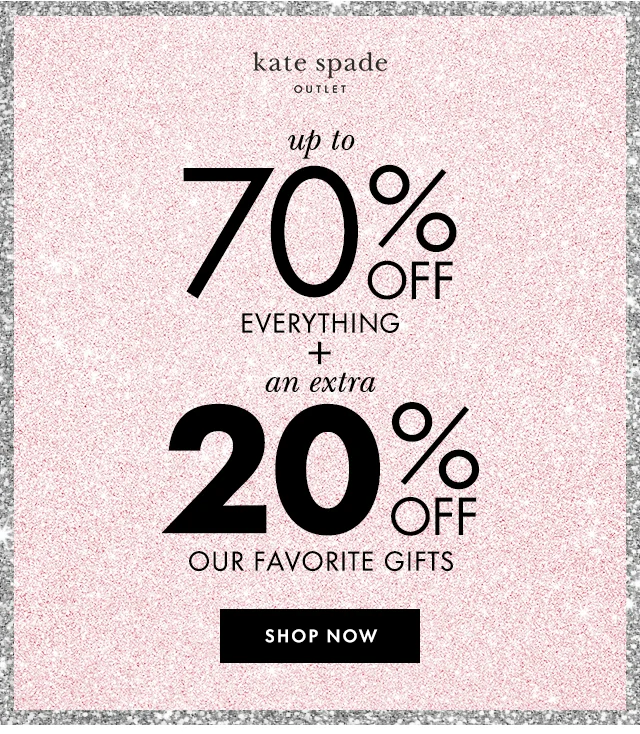up to 70% off everything + an extra 20% off our favorite gifts