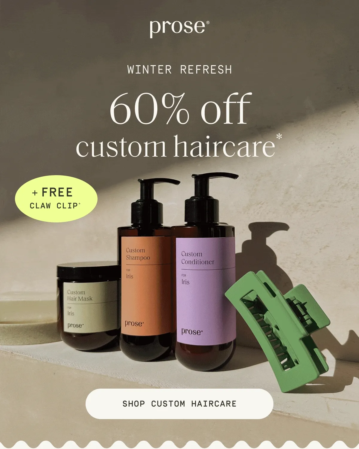 Prose | 60% off custom haircare* + Free Claw Clip