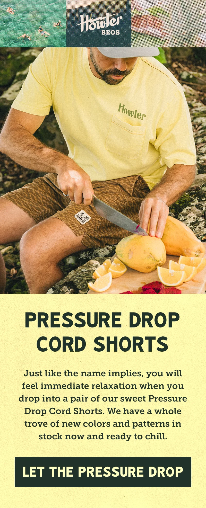 Just like the name implies, you will feel immediate relaxation when you drop into a pair of our sweet Pressure Drop Cord Shorts. We have a whole trove of new colors and patterns in stock now and ready to chill.