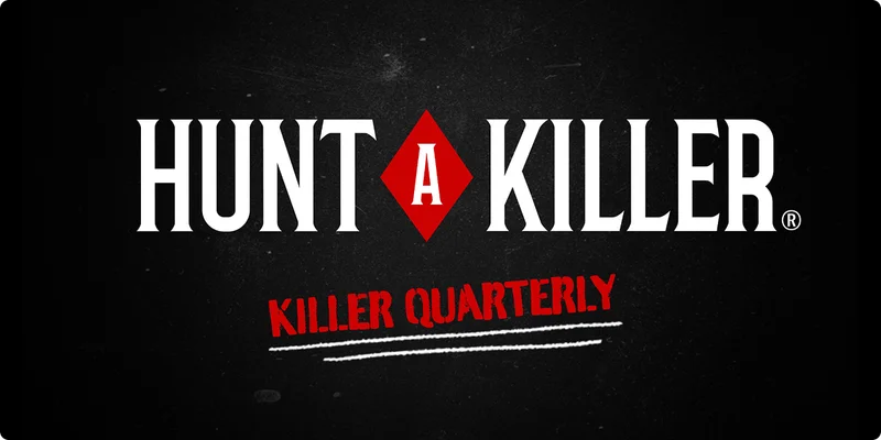 Hunt A Killer | KILLER QUARTERLY
