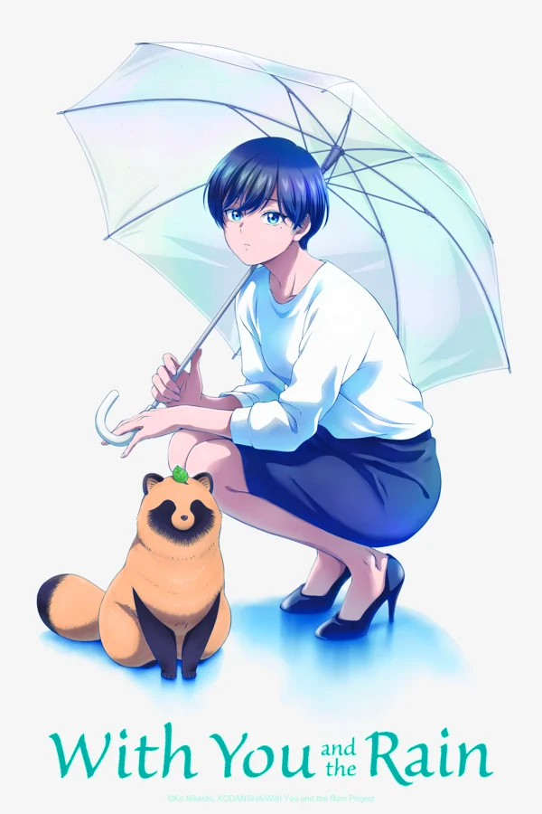 With You and the Rain.