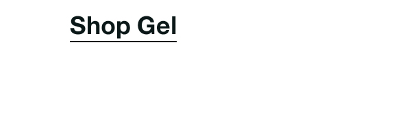 Shop Gel
