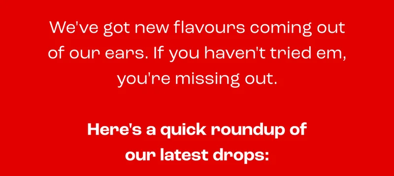 Here's a quick roundup of our latest drops:
