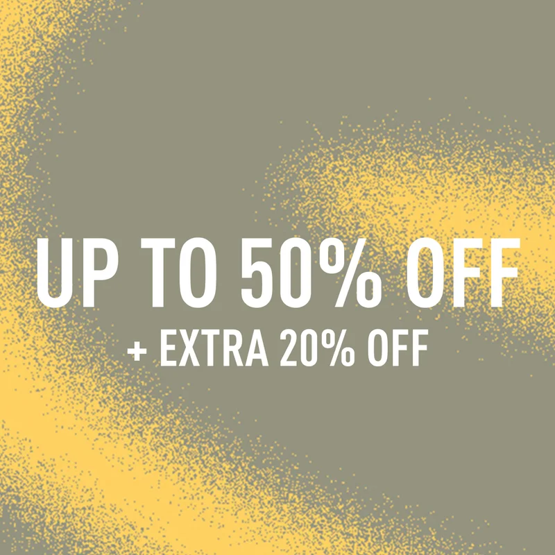 UP TO 50% OFF | + EXTRA 20% OFF