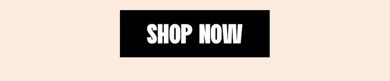 Shop Now Shop Now
