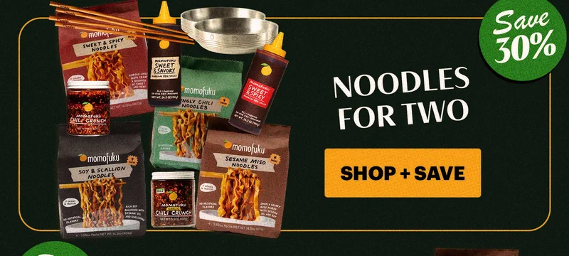 Header: Noodles for Two Tag: 30% off CTA: SHOP + SAVE