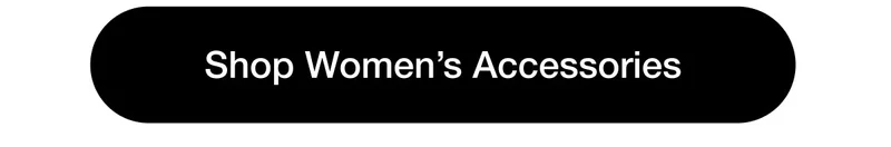 Shop Women's Accessories