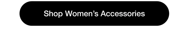 Shop Women's Accessories