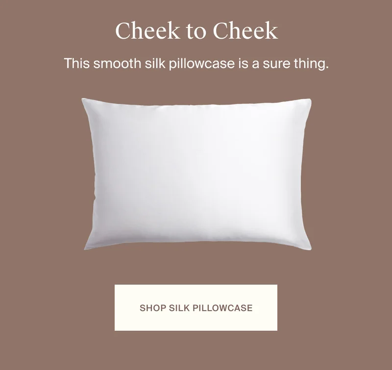 The Silk Pillowcase