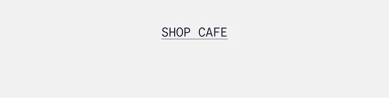SHOP CAFE