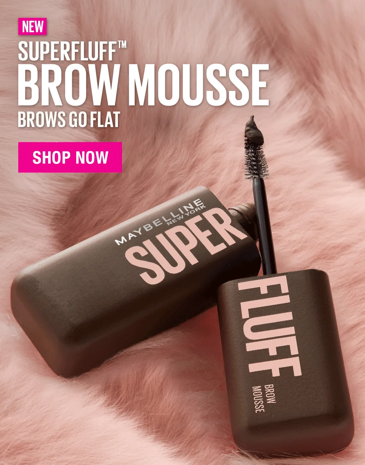 NEW Superfluff Brow Mousse